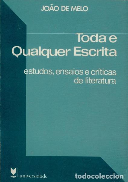 Libros antiguos: MELO. (Jo&atilde;o de) - TODA E QUALQUER ESCRITA. - Foto 1
