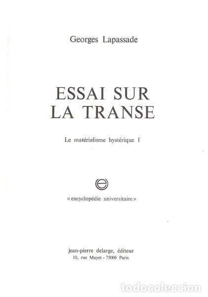 Libros antiguos: LAPASSADE. (Georges) - ESSAI SUR LA TRANSE. - Foto 2