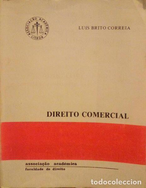 Libros antiguos: BRITO CORREIA. (Lu&iacute;s) - DIREITO COMERCIAL. - Foto 1