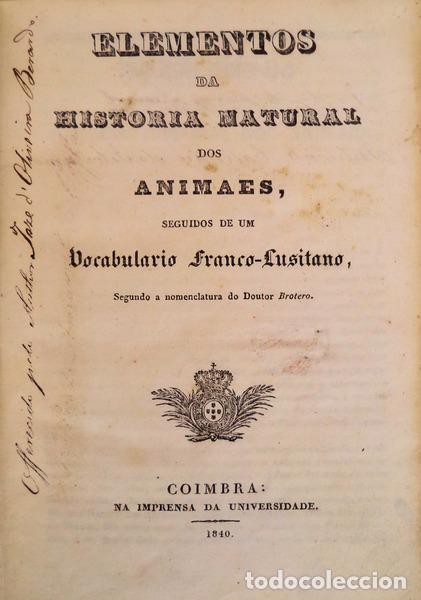 Libros antiguos: ELEMENTOS DA HISTORIA NATURAL DOS ANIMAES. - Foto 1