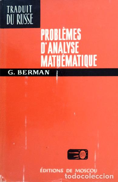 Libros antiguos: BERMAN. (G.) - PROBL&Egrave;MES D&#39;ANALYSE MATH&Eacute;MATIQUE. - Foto 1