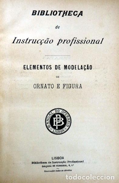 Libros antiguos: FULLER. (Josef) - ELEMENTOS DE MODELA&Ccedil;&Atilde;O DE ORNATO E FIGURA. - Foto 2