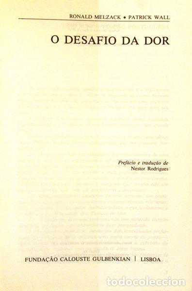 Libros antiguos: MELZACK. (Ronald) e Patrick Wall. - O DESAFIO DA DOR. - Foto 2