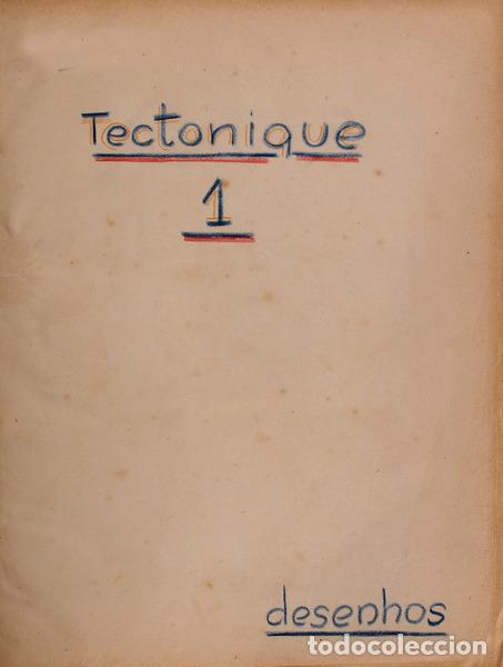 Libros antiguos: TECTONIQUE 1. DESENHOS. - Foto 1