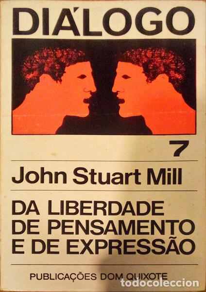 Libros antiguos: STUART MILL. (John) - DA LIBERDADE DE PENSAMENTO E DE EXPRESS&Atilde;O. - Foto 1
