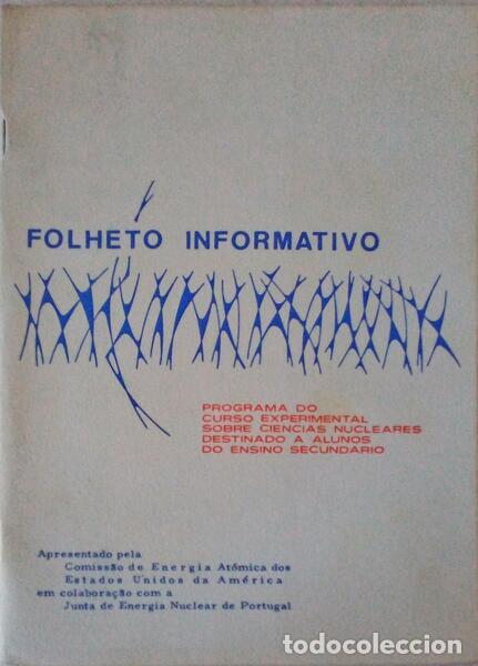 Libros antiguos: PROGRAMA DE LI&Ccedil;&Otilde;ES EXPERIMENTAIS SOBRE CI&Ecirc;NCIA NUCLEARES. - Foto 1