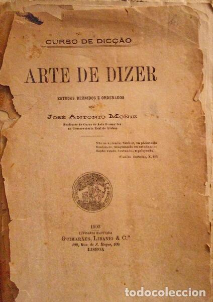 Libros antiguos: MONIZ. (Jos&eacute; Ant&oacute;nio) - ARTE DE DIZER. - Foto 1