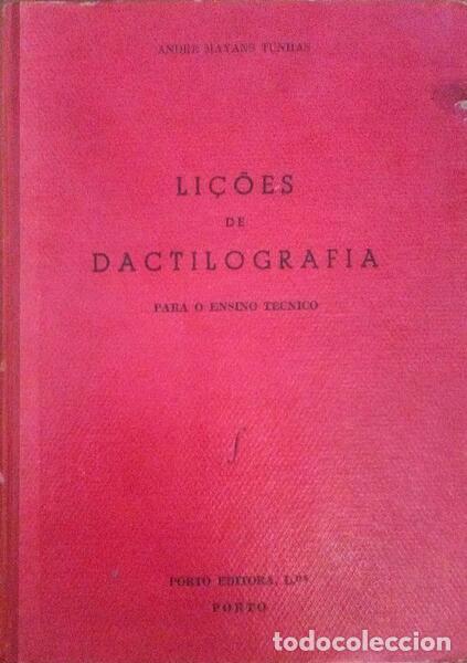 Libros antiguos: MAYANS TUNHAS. (Andr&eacute;) - LI&Ccedil;&Otilde;ES DE DACTILOGRAFAR. - Foto 1