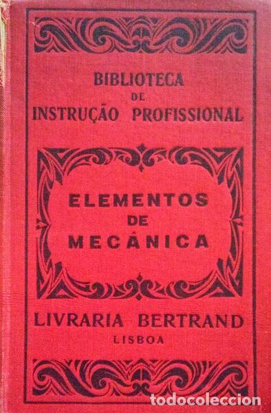 Libros antiguos: ELEMENTOS DE MEC&Acirc;NICA. - Foto 1