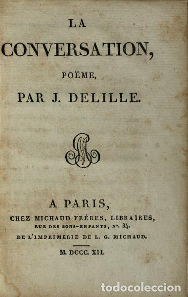 Libros antiguos: DELILLE. (Jacques) - LA CONVERSATION PO&Euml;ME. - Foto 1