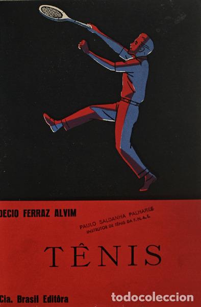 Libros antiguos: FERRAZ ALVIM. (D&eacute;cio) - T&Ecirc;NIS. [7.&ordf; EDI&Ccedil;&Atilde;O] - Foto 1