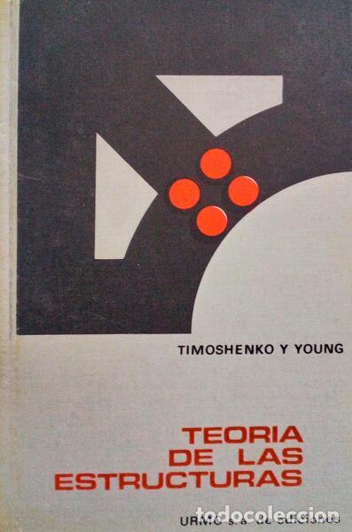 Libros antiguos: TIMOSHENKO. (S. P.) e D. H. Young. - TEORIA DE LAS ESTRUCTURAS. - Foto 1