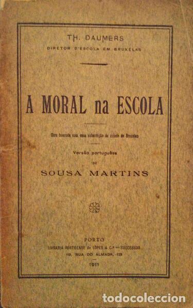 Libros antiguos: DAUMERS. (TH) - A MORAL NA ESCOLA. - Foto 1