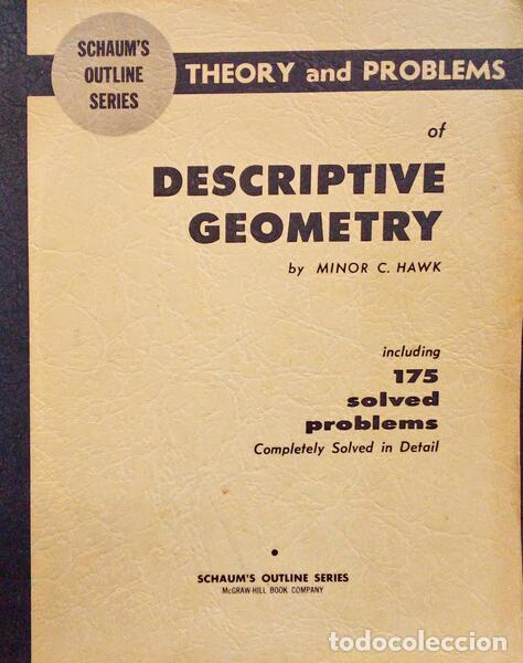 Libros antiguos: HAWK. (Minor Clyde) - THEORY AND PROBLEMS OF DESCRIPTIVE GEOMETRY. - Foto 1