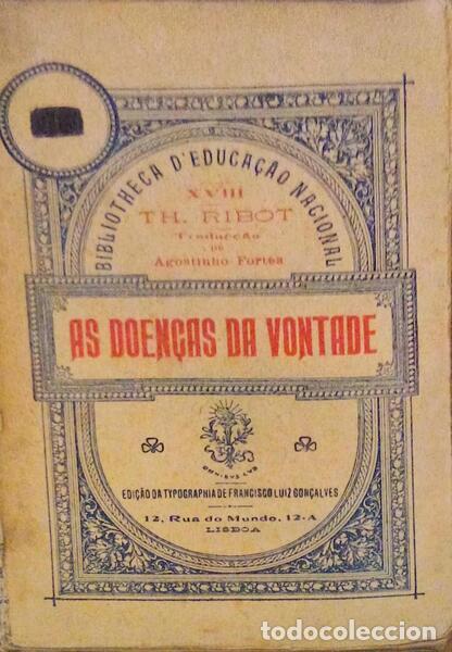 Libros antiguos: RIBOT. (Th.) - AS DOEN&Ccedil;AS DA VONTADE. - Foto 1