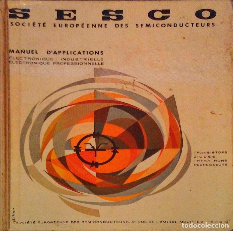 Libros antiguos: MANUEL D&#39;APPLICATIONS SEMICONDUCTEURS. - Foto 1