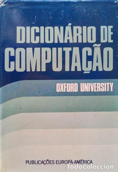 Libros antiguos: DICION&Aacute;RIO DE COMPUTA&Ccedil;&Atilde;O. - Foto 1