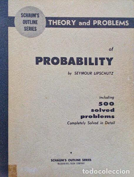 Libros antiguos: LIPSCHUTZ. (Seymour) - THEORY AND PROBLEMS OF PROBABILITY. - Foto 1