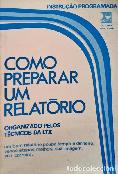 Libros antiguos: COMO PREPARAR UM RELAT&Oacute;RIO. - Foto 1