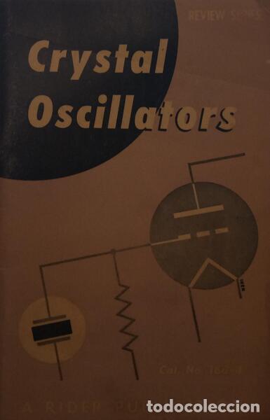 Libros antiguos: SCHURE. (Alexander) - CRYSTAL OSCILLATORS. - Foto 1