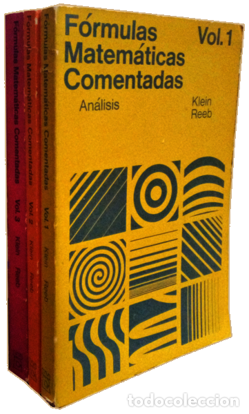 Libros antiguos: KLEIN. (J.) e G. Reeb. - FORMULAS MATEMATICAS COMENTADAS. [3 VOLS.] - Foto 4