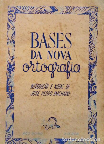 Libros antiguos: BASES DA NOVA ORTOGRAFIA. - Foto 1