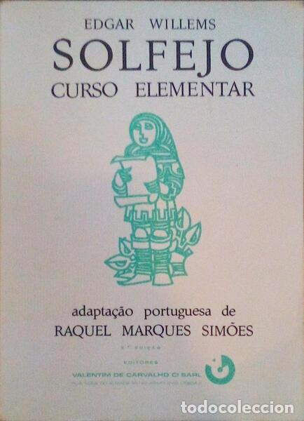 Libros antiguos: WILLEMS. (Edgar) - SOLFEJO. CURSO ELEMENTAR. [5.&ordf; EDI&Ccedil;&Atilde;O] - Foto 1
