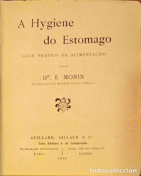 Libros antiguos: MONIN. (E.) - A HYGIENE DO ESTOMAGO. - Foto 1