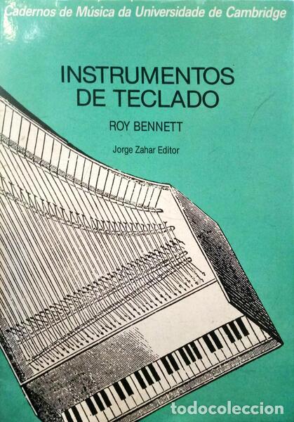 Libros antiguos: BENNETT. (Roy) - INSTRUMENTOS DE TECLADO. - Foto 1