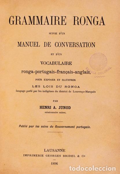 Libros antiguos: JUNOD. (Henri A.) - GRAMMAIRE RONGA. - Foto 1