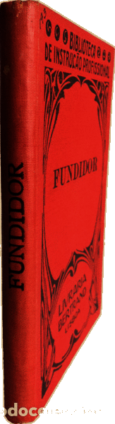 Libros antiguos: MANUAL DO FUNDIDOR. - Foto 3