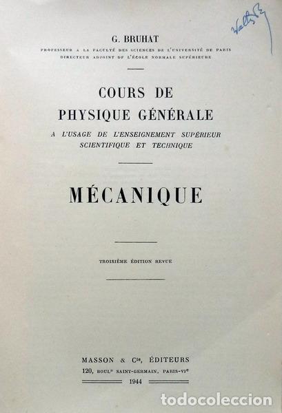 Libros antiguos: BRUHAT. (Georges) - M&Eacute;CANIQUE. - Foto 2