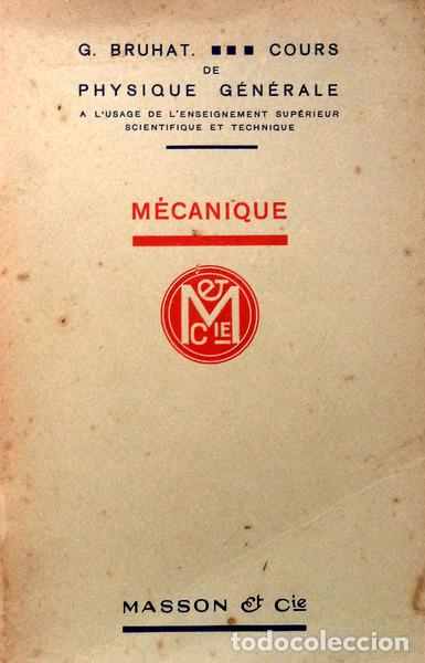 Libros antiguos: BRUHAT. (Georges) - M&Eacute;CANIQUE. - Foto 1