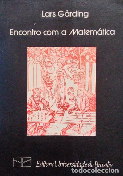 Libros antiguos: G&Aring;RDING. (Lars) - ENCONTRO COM A MATEM&Aacute;TICA. - Foto 1