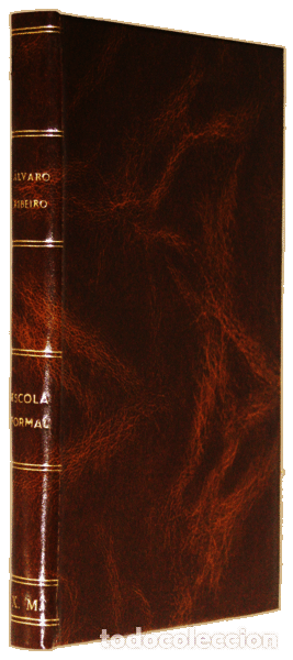 Libros antiguos: RIBEIRO. (&Aacute;lvaro) - ESCOLA FORMAL. - Foto 2