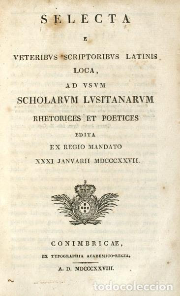 Libros antiguos: SELECTA E VETERIBVS SCRIPTORIBVS LATINIS LOCA. - Foto 1