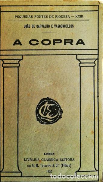 Libros antiguos: CARVALHO E VASCONCELLOS. (Jo&atilde;o de) - A COPRA. - Foto 1