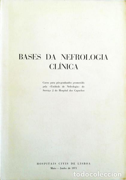 Libros antiguos: BASES DA NEFROLOGIA CL&Iacute;NICA. - Foto 1