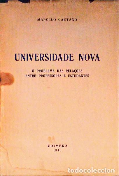Libros antiguos: CAETANO. (Marcelo) - UNIVERSIDADE NOVA. - Foto 1