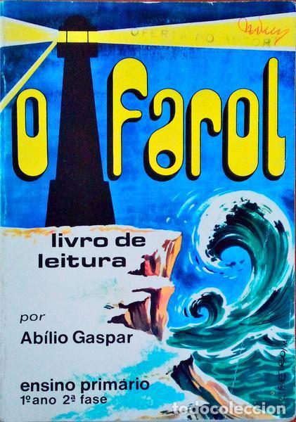 Libros antiguos: GASPAR. (Ab&iacute;lio) - O FAROL. - Foto 1