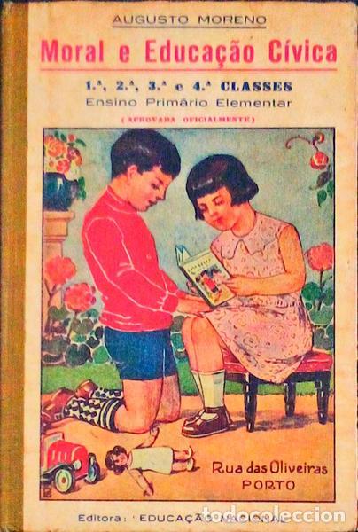 Libros antiguos: MORENO. (Augusto) - MORAL E EDUCA&Ccedil;&Atilde;O C&Iacute;VICA. - Foto 1