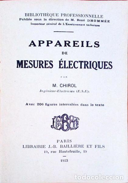 Libros antiguos: CHIROL. (M.) - APPAREILS DE MESURES &Eacute;LECTRIQUES. - Foto 1