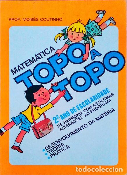 Libros antiguos: COUTINHO. (Mois&eacute;s) - TOPO A TOPO. - Foto 1
