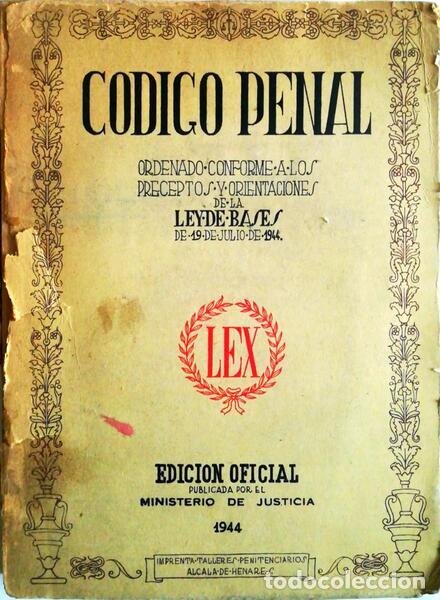 Libros antiguos: CODIGO PENAL DE 1944. - Foto 1