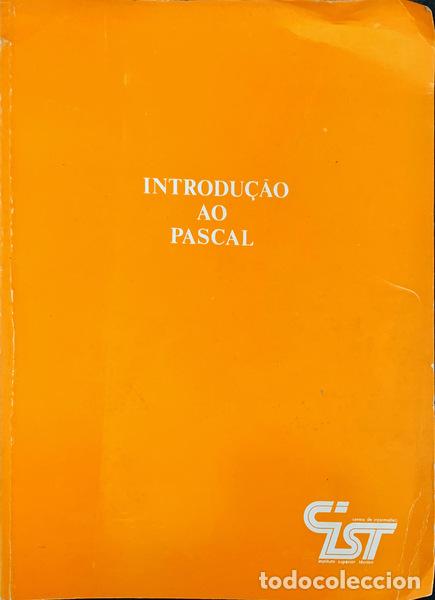 Libros antiguos: INTRODU&Ccedil;&Atilde;O AO PASCAL. - Foto 1