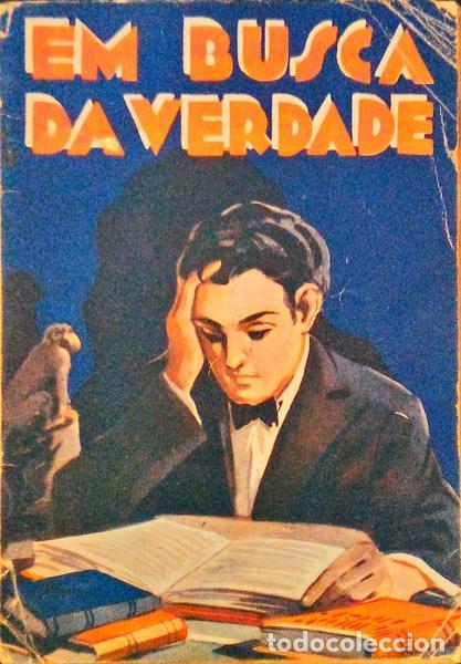 Libros antiguos: EM BUSCA DA VERDADE. - Foto 1