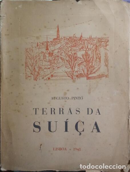 Libros antiguos: PINTO. (Augusto) - TERRAS DA SU&Iacute;&Ccedil;A. - Foto 1