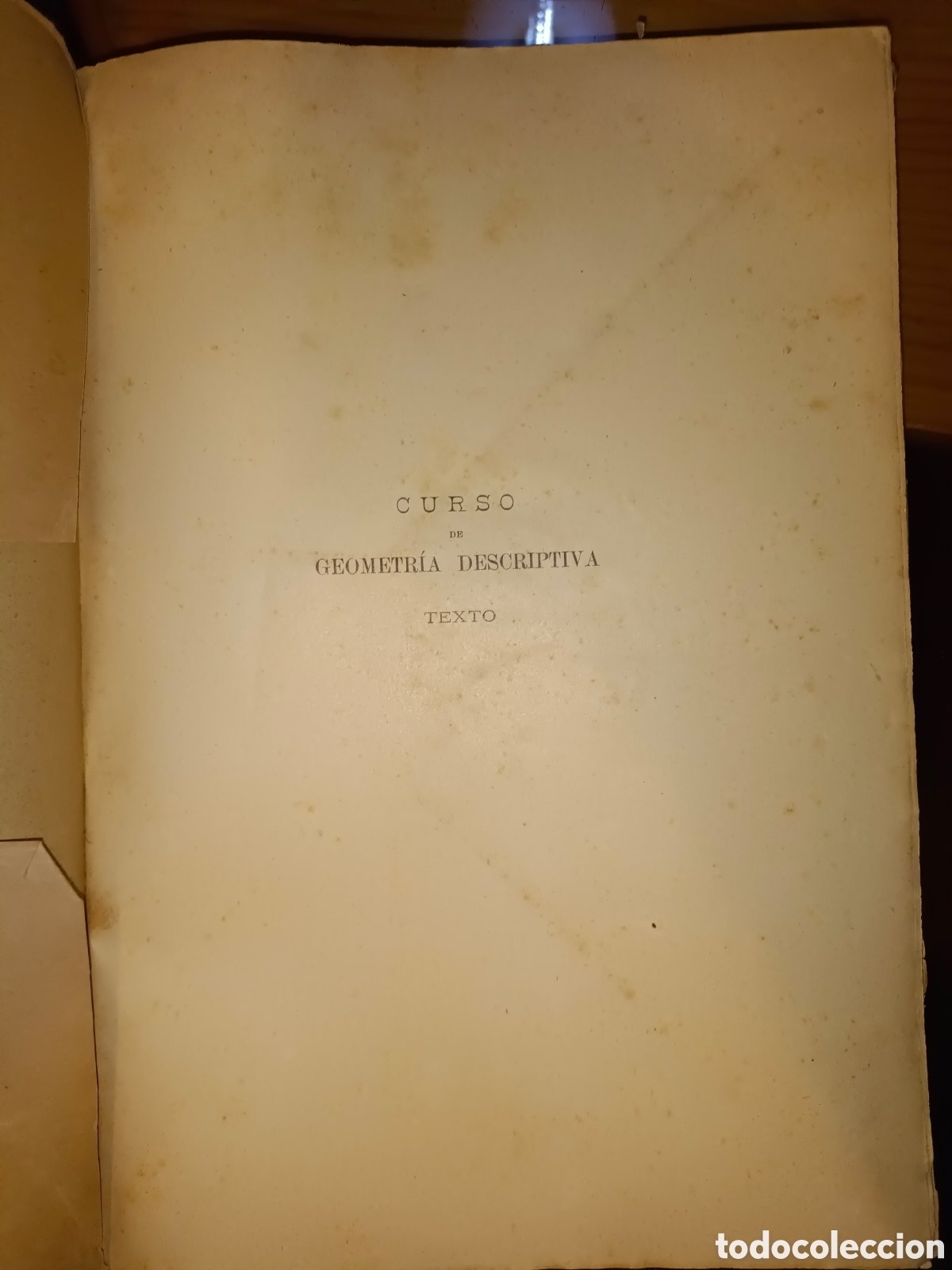 Libros antiguos: Dos Tomos Curso de Geometr&iacute;a Descriptiva - Foto 3