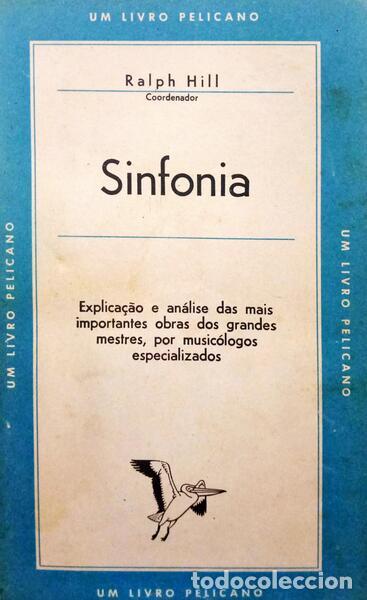 Libros antiguos: HILL. (Ralph) - SINFONIA. - Foto 1