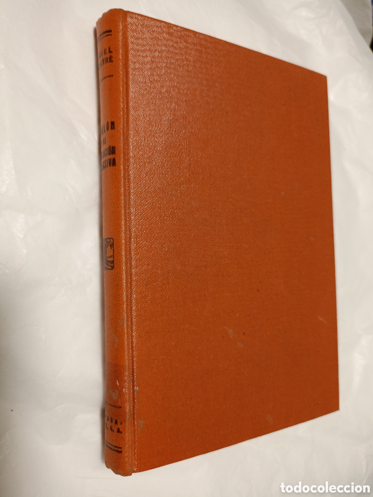 Libros antiguos: Fenel&oacute;n y la educaci&oacute;n atractiva Gabriel Compayr&eacute; 1929